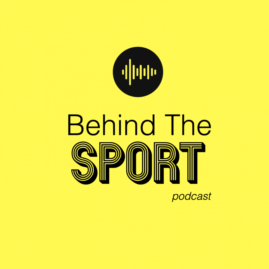 Behind the Sport podcast